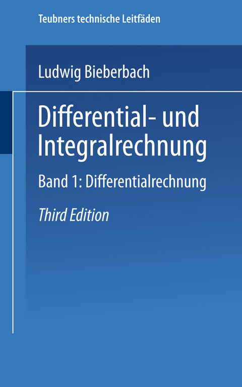 Differential- und Integralrechnung - Ludwig Bieberbach