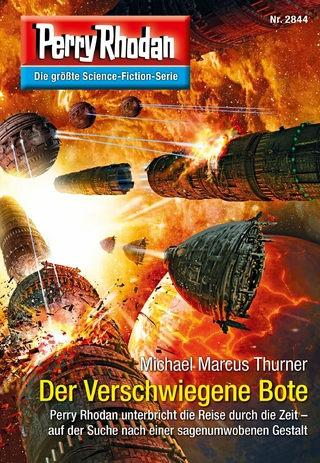 Perry Rhodan 2844: Der Verschwiegene Bote