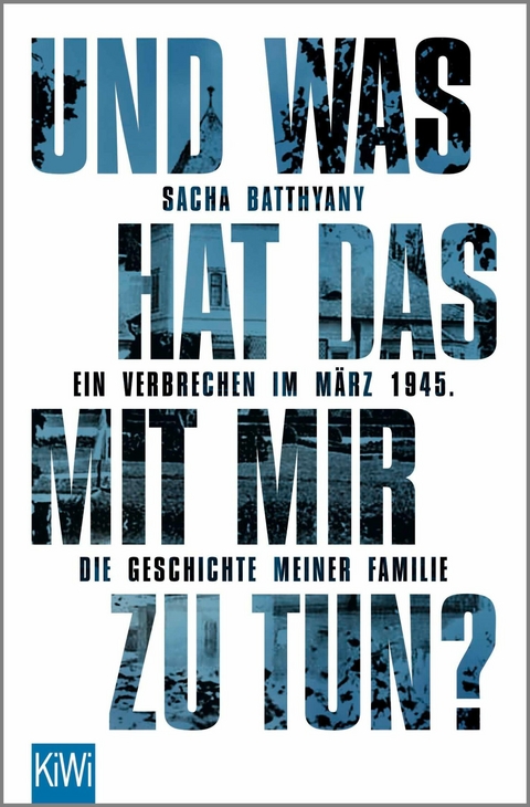 Und was hat das mit mir zu tun? - Sacha Batthyany