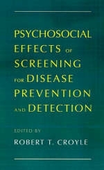 Psychosocial Effects of Screening for Disease Prevention and Detection