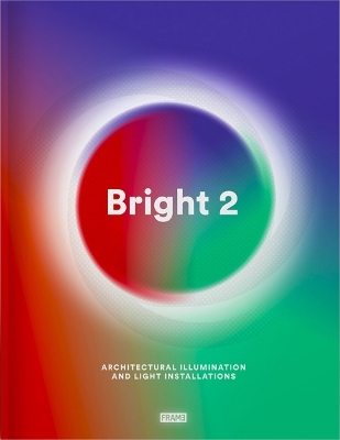 Bright 2 - Carmel McNamara, Ana Martins