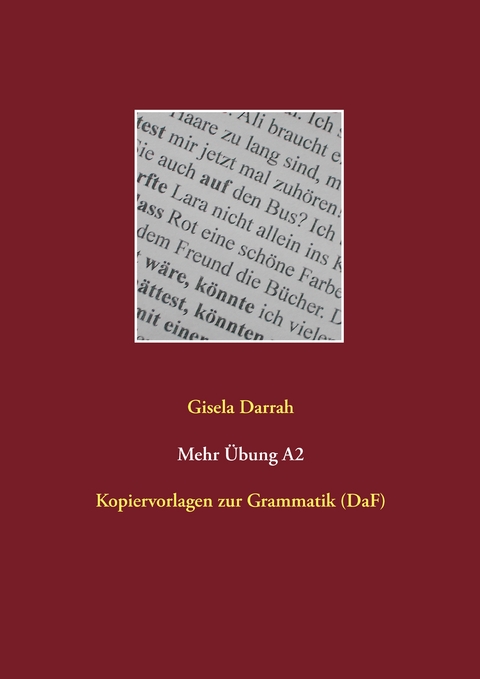 Mehr Übung A2 - Gisela Darrah
