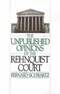 The Unpublished Opinions of the Rehnquist Court