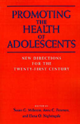 Promoting the Health of Adolescents - 