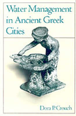 Water Management in Ancient Greek Cities