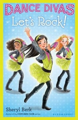 Let's Rock! - Sheryl Berk