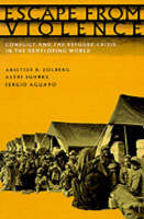 Escape from Violence - Aristide R. Zolberg, Astri Suhrke, Sergio Aguayo