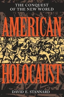 American Holocaust -  Stannard