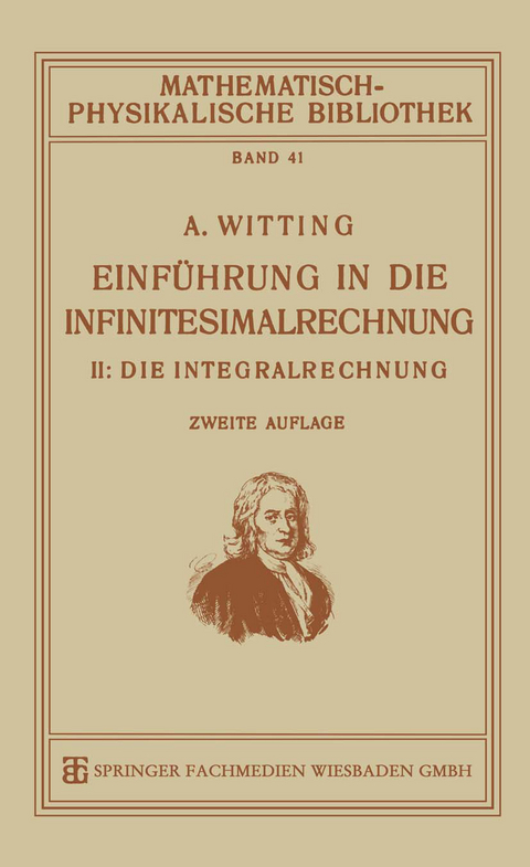 Einf&uuml;hrung in die Infinitesimalrechnung - Alexander Witting