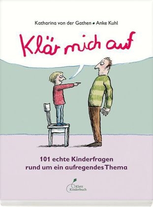 Klär mich auf - Katharina von der Gathen