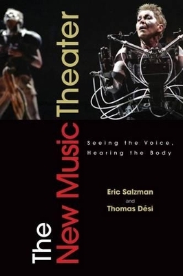 The New Music Theater - Eric Salzman, Thomas Desi