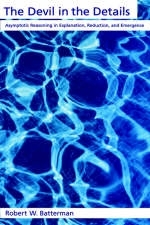 The Devil in the Details - Dr Robert W. Batterman