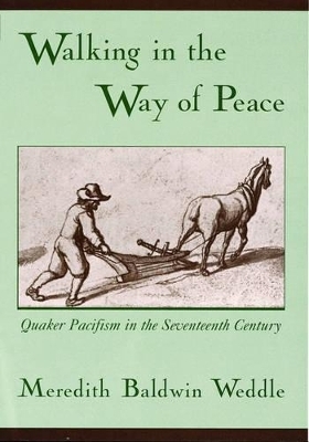 Walking in the Way of Peace - Meredith Baldwin Weddle