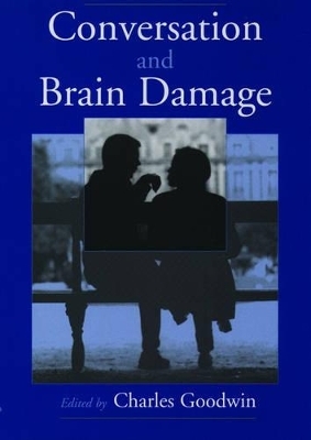 Conversation and Brain Damage