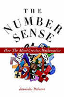 The Number Sense: How the Mind Creates Mathematics