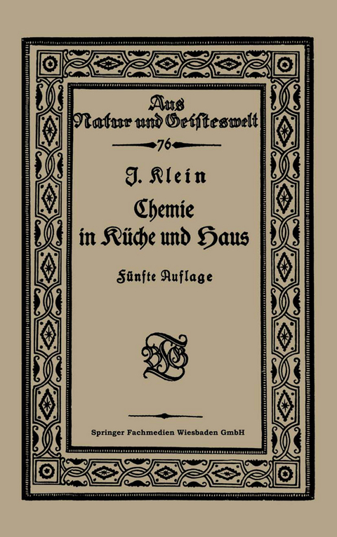 Chemie in K&uuml;che und Haus - Joseph Klein