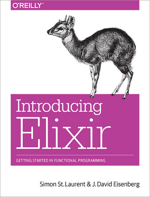 Introducing Elixir - Simon St.Laurent, J. David Eisenberg