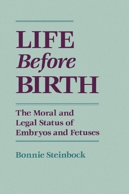 Life Before Birth - Bonnie Steinbock
