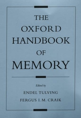 The Oxford Handbook of Memory - 