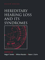 Hereditary Hearing Loss and Its Syndromes