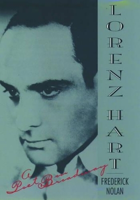 Lorenz Hart - Frederick Nolan