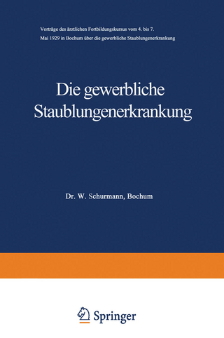 Die gewerbliche Staublungenerkrankung