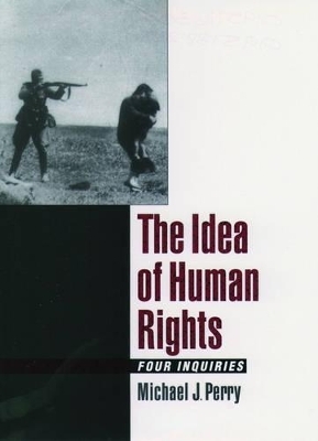 The Idea of Human Rights