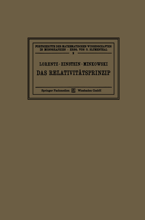 Das Relativit&auml;tsprinzip - Hendrik Antoon Lorentz, Albert Einstein, Hermann Minkowski