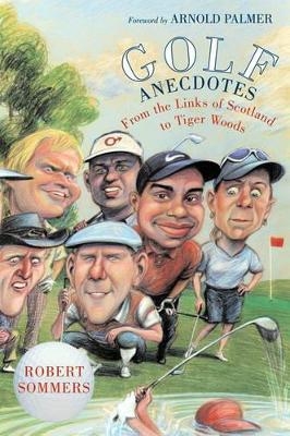 Golf Anecdotes -  Sommers