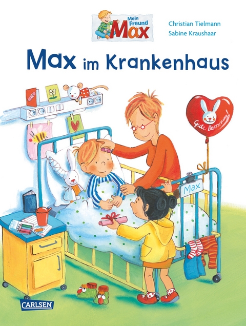 Max-Bilderb&uuml;cher: Max im Krankenhaus - Christian Tielmann