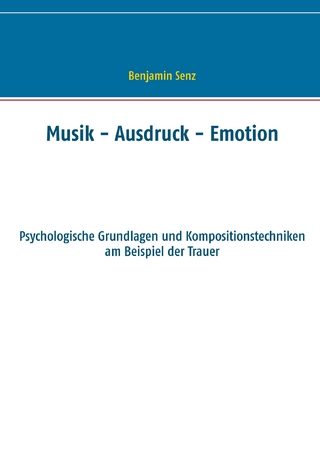 Musik - Ausdruck - Emotion
