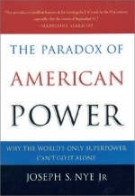 The Paradox of American Power - Joseph S. Nye