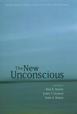 The New Unconscious - Ran R. Hassin