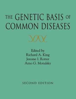 The Genetic Basis of Common Diseases