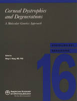 Corneal Dystrophies and Degenerations - 