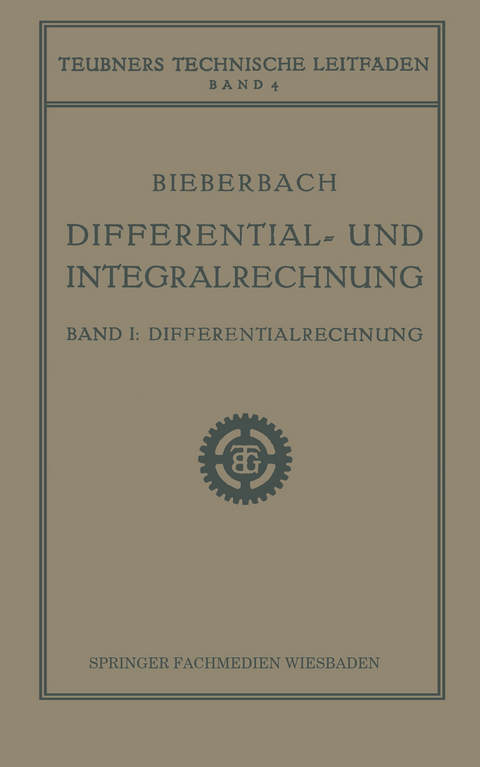 Differential- und Integralrechnung - Ludwig Bieberbach