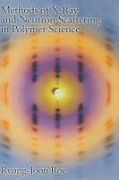 Methods of X-ray and Neutron Scattering in Polymer Science