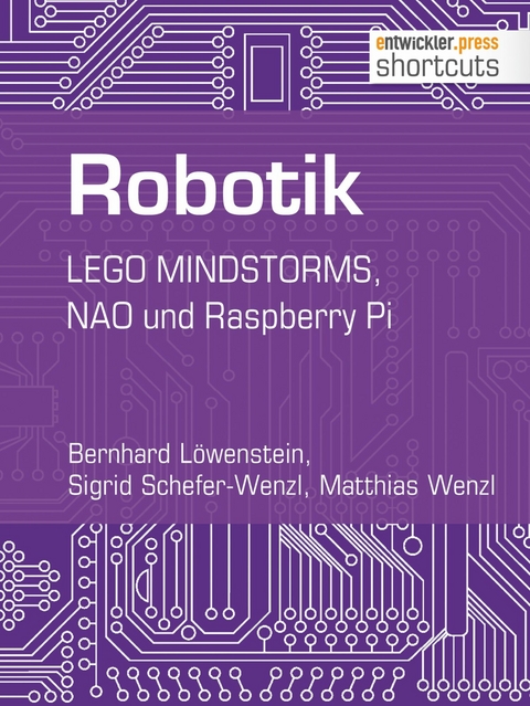 Robotik - Bernhard Löwenstein, Sigrid Schefer-Wenzl, Matthias Wenzl