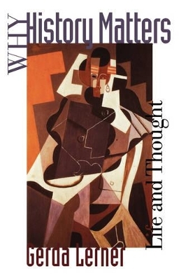 Why History Matters -  Lerner