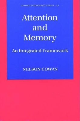 Attention and Memory - Nelson Cowan