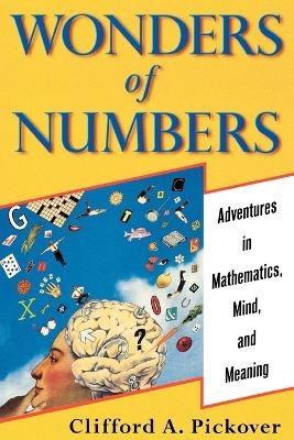 Wonders of Numbers -  Pickover