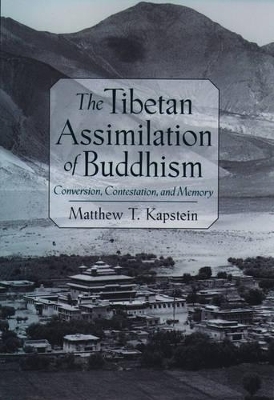The Tibetan Assimilation of Buddhism