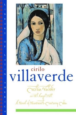Cecilia Vald&eacute;s - Cirilo Villaverde