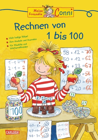 Conni Gelbe Reihe (Beschäftigungsbuch): Rechnen von 1 bis 100