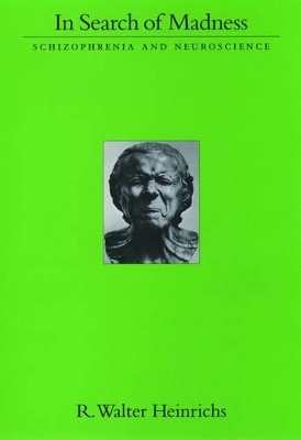 In Search of Madness - R. Walter Heinrichs