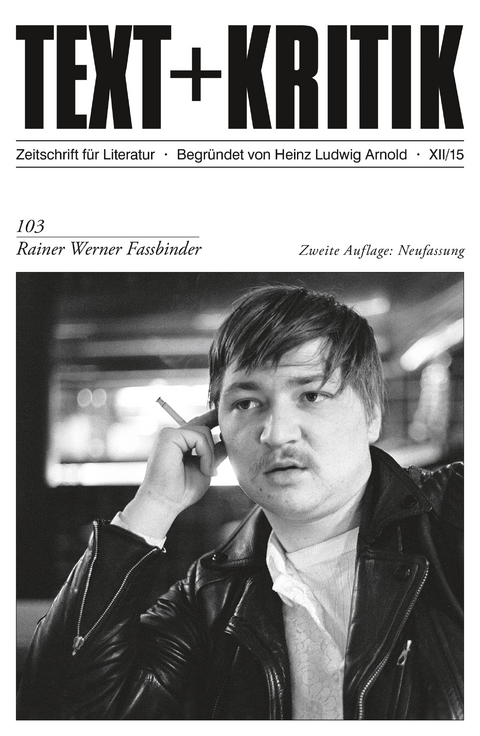 TEXT+KRITIK 103/2. Aufl. Neuf. - Rainer Werner Fassbinder - 