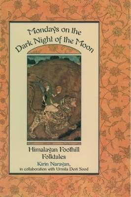 Mondays on the Dark Night of the Moon - Kirin Narayan