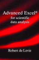 Advanced Excel for Scientific Data Analysis