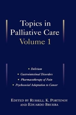 Topics in Palliative Care, Volume 1
