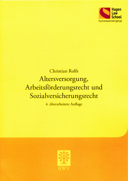 Altersversorgung, Arbeitsf&ouml;rderungsrecht und Sozialversicherungsrecht - Christian Rolfs